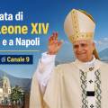 La giornata di Papa Leone XIV a Pompei e a Napoli, la lunga diretta di Canale 9