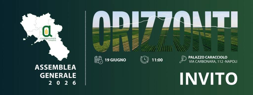 Orizzonti, l’Assemblea generale di Confagricoltura Campania